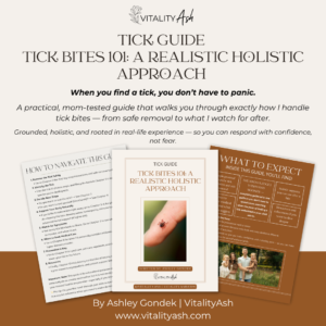 Tick Guide — Ticks Bites 101: A Realistic Holistic Approach
